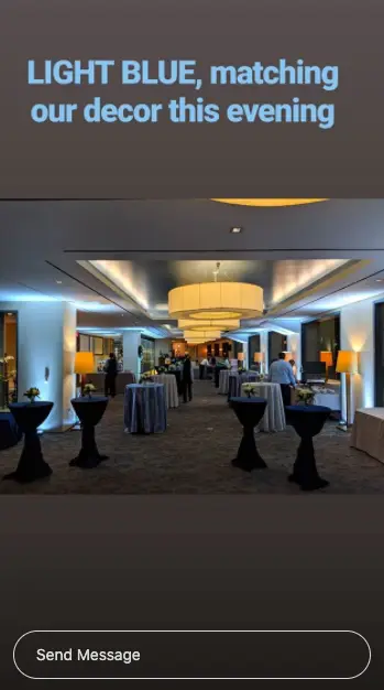 Instagram story captioned 'LIGHT BLUE, matching our decor this evening' showing an event room with cocktail tables