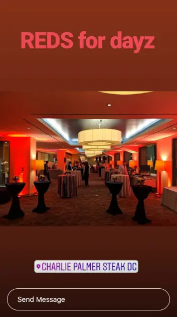 Instagram story 'REDS for dayz' showing an event room with red uplighting, tagged Charlie Palmer Steak DC
