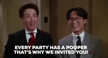 Movie still of two men smiling with caption Every party has a pooper that's why we invited you!