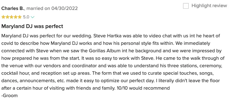 Five-star review from Charles B. titled Maryland DJ was perfect, praising Steve Hartka's planning and dance floor